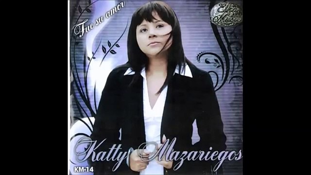 Katty Mazariegos 'Que bonito es conocer a Cristo'