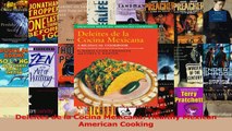 PDF Download  Deleites de la Cocina Mexicana Healthy Mexican American Cooking PDF Full Ebook