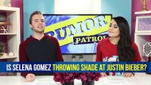 Selena Gomez Throwing Shade at Justin Bieber & Jason Derulo Cozy with Little Mix Member!?