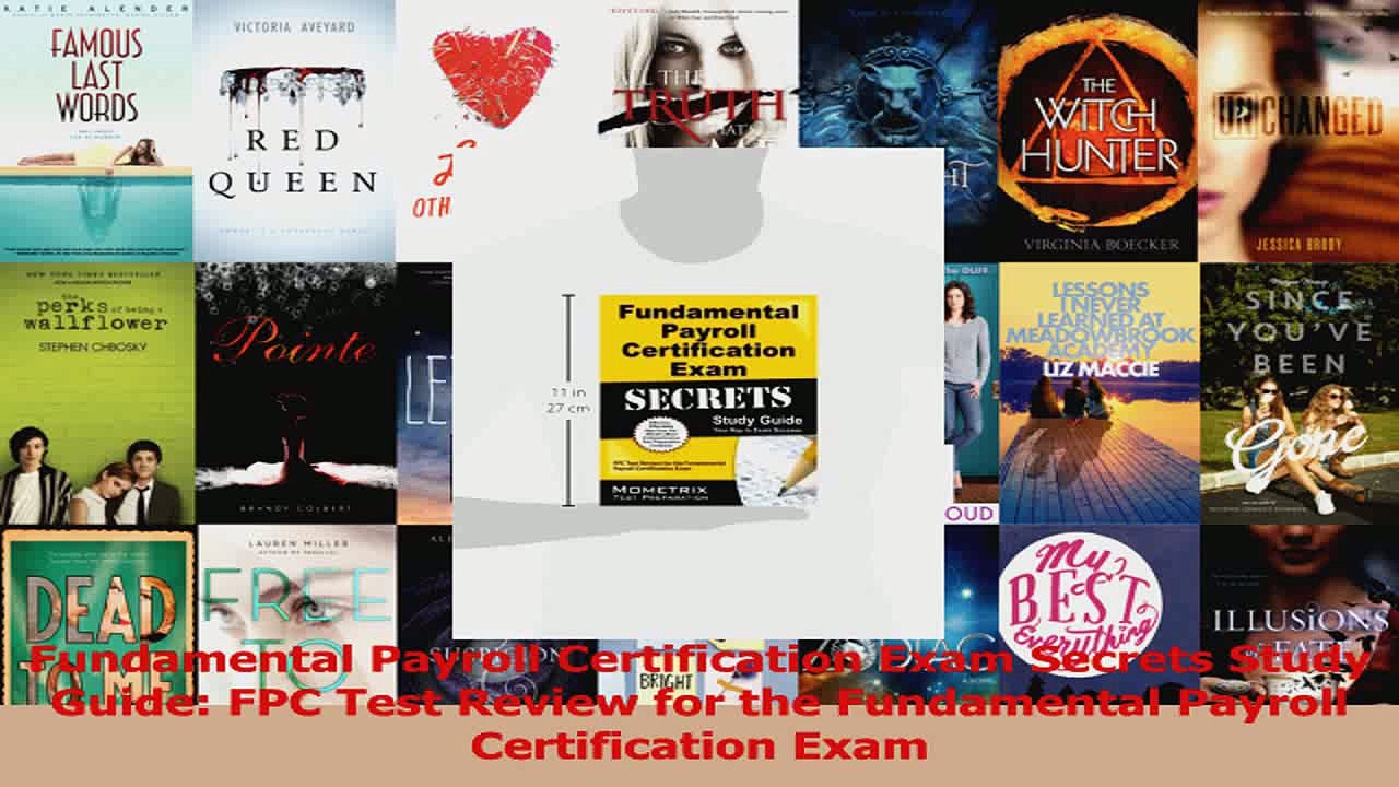 PDF Download  Fundamental Payroll Certification Exam Secrets Study Guide FPC Test Review for the PDF Online