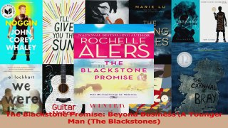 Read  The Blackstone Promise Beyond BusinessA Younger Man The Blackstones PDF Free