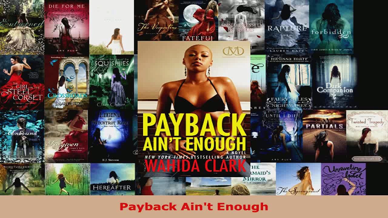 Read  Payback Aint Enough EBooks Online