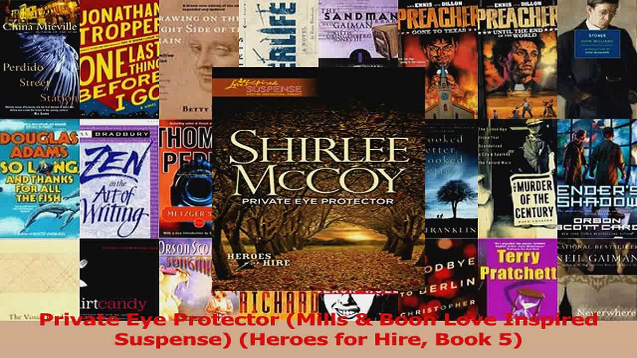 PDF Download  Private Eye Protector Mills  Boon Love Inspired Suspense Heroes for Hire Book 5 PDF Full Ebook