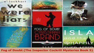 Read  Fog of Doubt The Inspector Cockrill Mysteries Book 5 Ebook Free