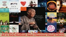 PDF Download  Portraits of Chogen The Transformation of Buddhist Art in Early Medieval Japan Japanese PDF Online