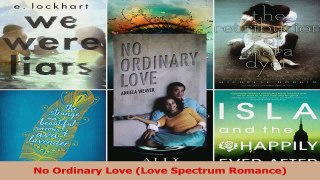 Download  No Ordinary Love Love Spectrum Romance Ebook Free