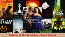 Read  Chained to the Barbarian Palace Brides Ebook Free