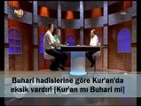 Buhari hadislerine göre Kur'an'da eksik vardır! ' Prof. Dr. Caner Taslaman