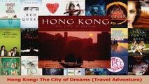 PDF Download  Hong Kong The City of Dreams Travel Adventure Read Online