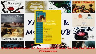 PDF Download  Youre Welcome 30 Innovative Ideas for the Inclusive Classroom PDF Full Ebook