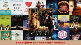Read  The Fighter and the Fallen Woman Ebook Free