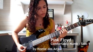 Pink Floyd - Comfortably Numb Solos Cover (by Noelle dos Anjos)