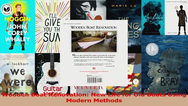 PDF Download Wooden Boat Renovation New Life for Old Boats Using Modern Methods Read Online