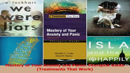 PDF Download  Mastery of Your Anxiety and Panic Therapist Guide Treatments That Work PDF Online