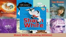 Read  Shaun White Amazing Athletes PDF Online
