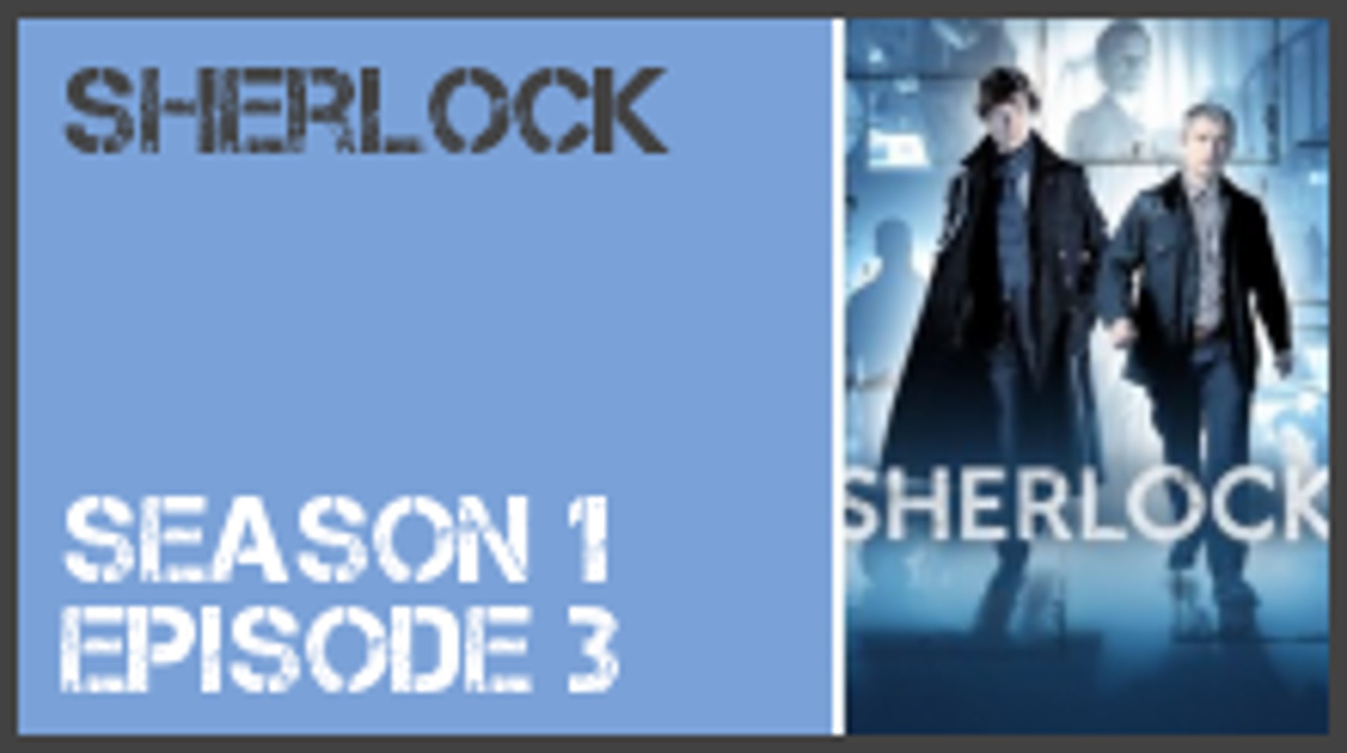 Download Sherlock Season 1 Episode 3 S1e3 Dailymotion Video SVG Cut Files