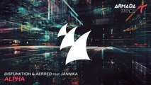 Disfunktion & Aerreo feat. Jannika - Alpha (Radio Edit)