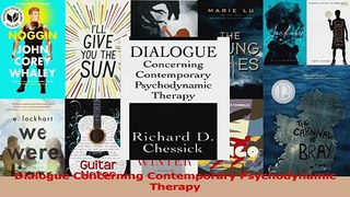 PDF Download  Dialogue Concerning Contemporary Psychodynamic Therapy Read Full Ebook