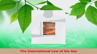Download  The International Law of the Sea EBooks Online