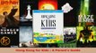 Download  Hong Kong for Kids  A Parents Guide PDF Free
