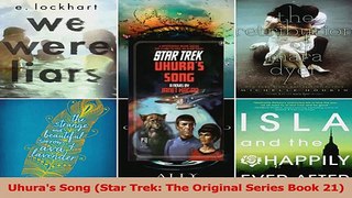 PDF Download  Uhuras Song Star Trek The Original Series Book 21 Read Online