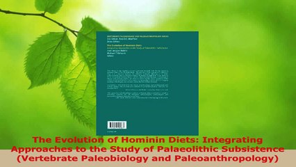 Read  The Evolution of Hominin Diets Integrating Approaches to the Study of Palaeolithic EBooks Online