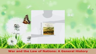 Read  War and the Law of Nations A General History Ebook Free
