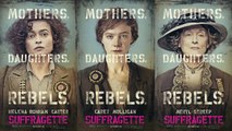 Soundtrack Suffragette (Theme Song) Trailer Music Suffragette