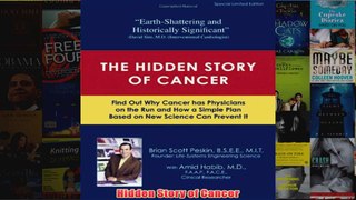 Hidden Story of Cancer