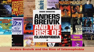 PDF Download  Anders Breivik and the Rise of Islamophobia Download Full Ebook
