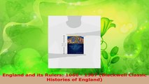 Read  England and its Rulers 1066  1307 Blackwell Classic Histories of England Ebook Free