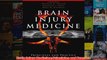 Brain Injury Medicine Principles and Practice