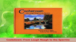 Read  Cookstown From Lough Neagh to the Sperrins Ebook Free