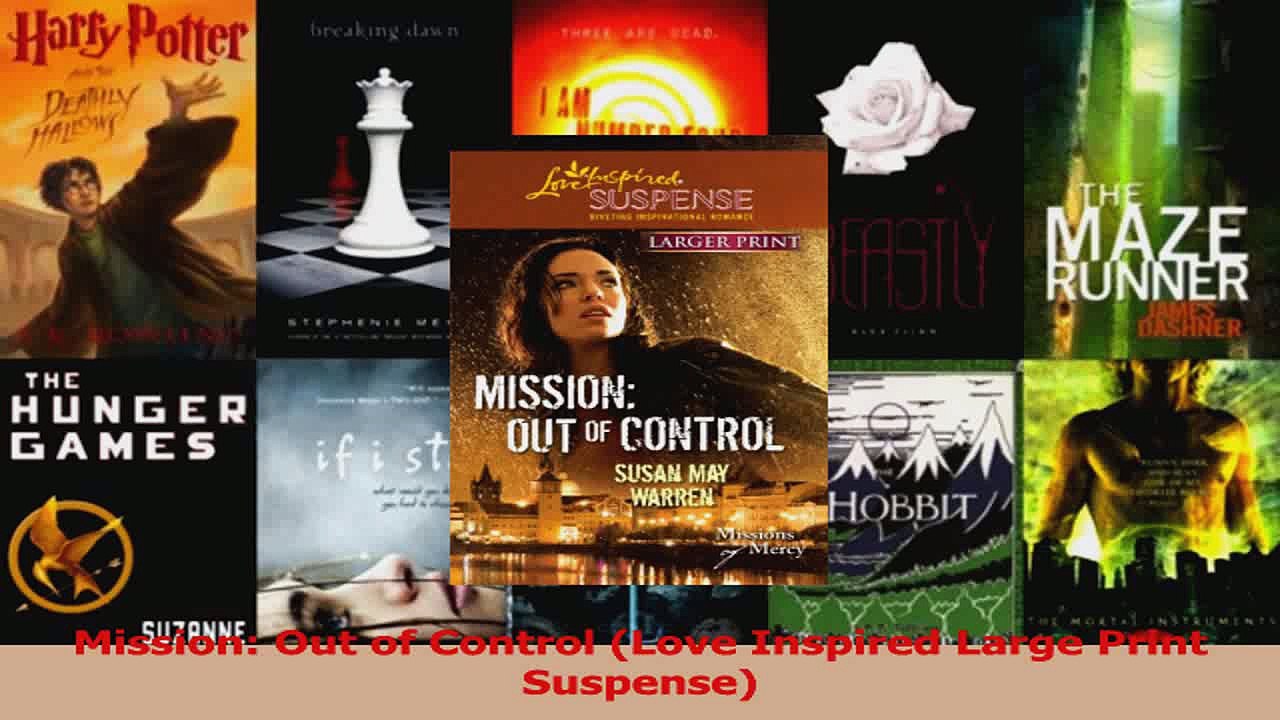 Download  Mission Out of Control Love Inspired Large Print Suspense PDF Free