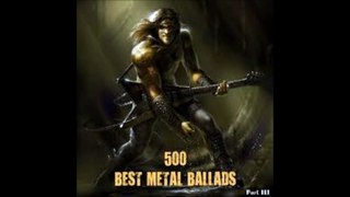 500 Best Metal Ballads (Part 1) #2