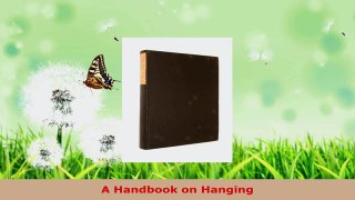 Read  A Handbook on Hanging EBooks Online