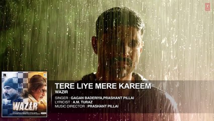 'TERE LIYE' Full Song (Audio)  Wazir  Farhan Akhtar, Amitabh Bachchan, Aditi Rao Hydari  T-Series
