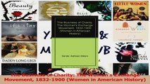 PDF Download  The Business of Charity The Womans Exchange Movement 18321900 Women in American Download Online