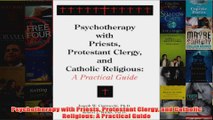 Psychotherapy with Priests Protestant Clergy and Catholic Religious A Practical Guide