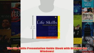 The Life Skills Presentation Guide Book with Diskette for Windows