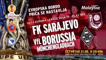 Najava: FK Sarajevo Borussia Monchengladbach