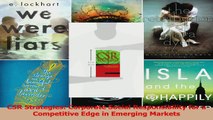 PDF Download  CSR Strategies Corporate Social Responsibility for a Competitive Edge in Emerging Markets PDF Online