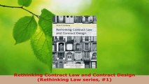 PDF Download  Rethinking Contract Law and Contract Design Rethinking Law series 1 Download Full Ebook