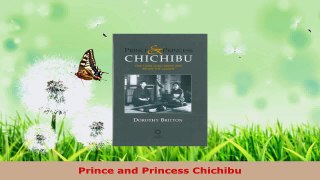 Read  Prince and Princess Chichibu EBooks Online