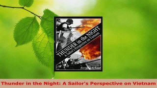 Read  Thunder in the Night A Sailors Perspective on Vietnam Ebook Free