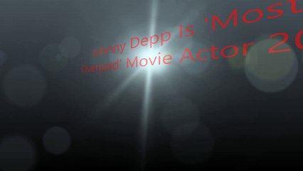 Hollywood's Most Overpaid Actors 2015