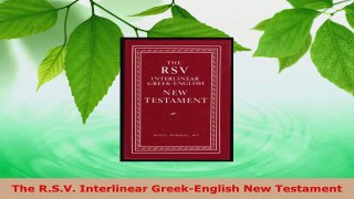 Read  The RSV Interlinear GreekEnglish New Testament EBooks Online