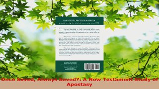 Download  Once Saved Always Saved A New Testament Study of Apostasy PDF Online