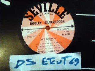 Dooley Silverspoon ‎–IT'S SERIOUS(RIP ETCUT)SEVILLE REC 77