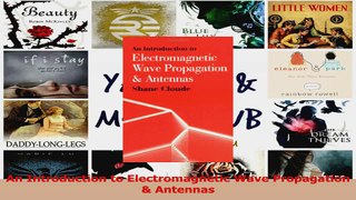 PDF Download  An Introduction to Electromagnetic Wave Propagation  Antennas PDF Online